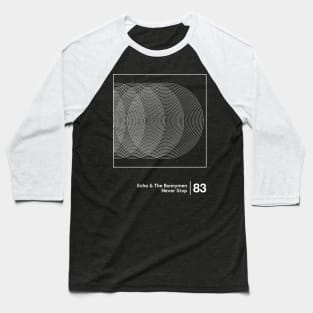 Echo & The Bunnymen - Minimalist Style Graphic Artwork Baseball T-Shirt